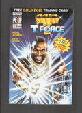 Mr. T and the T-Force #1 (1993) Neal Adams Cover NOW Comics