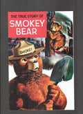 True Story of Smokey Bear #1 (1969) Higher Grade - 4th Print Dell Comics