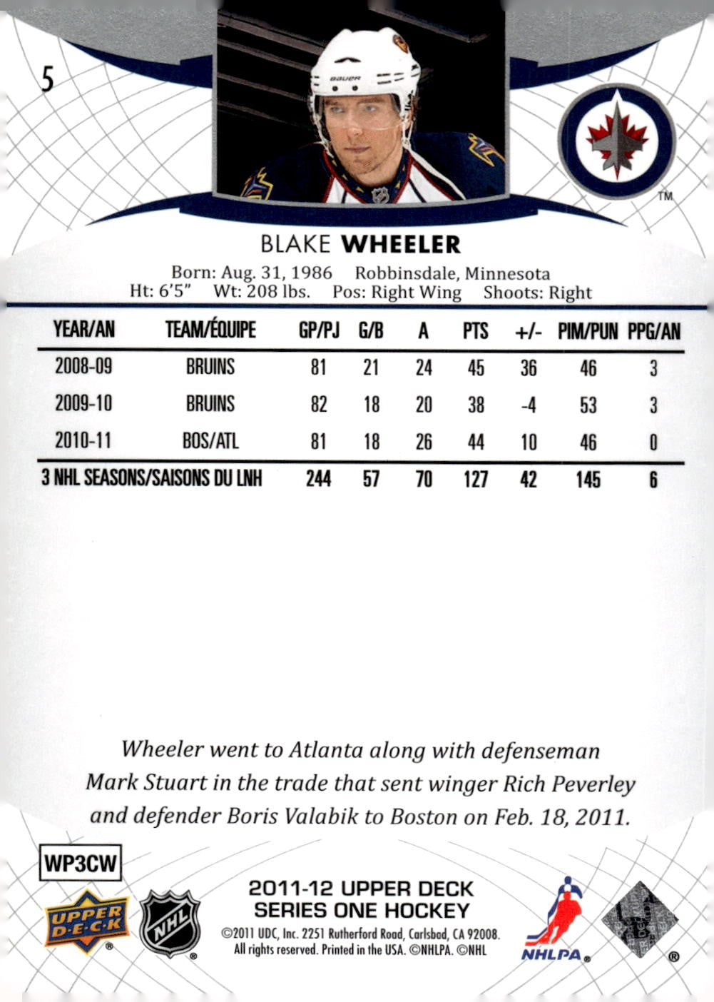 2011-12 Upper Deck #5 Blake Wheeler Hockey Winnipeg Jets