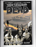 Walking Dead - TPB #3 (2006) Higher Grade - Second Print Image Comics