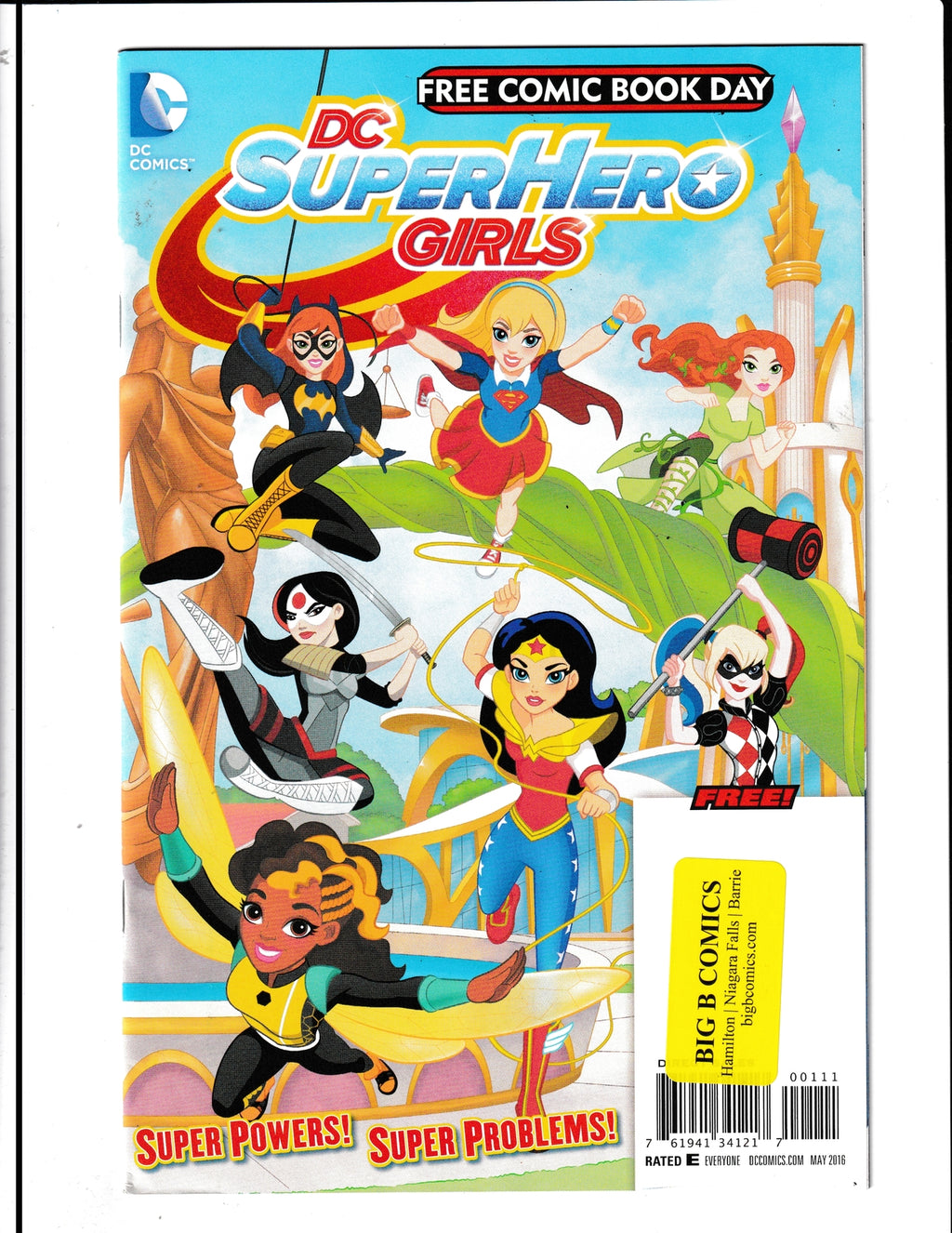 DC SuperHero Girls FCBD #2016 (2016) Yancey Labat Free Comic Book Day DC Comics