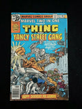Marvel Two-In-One #47 (1979) "Thing and Yancy Street Gang" 1st app. Machinesmith