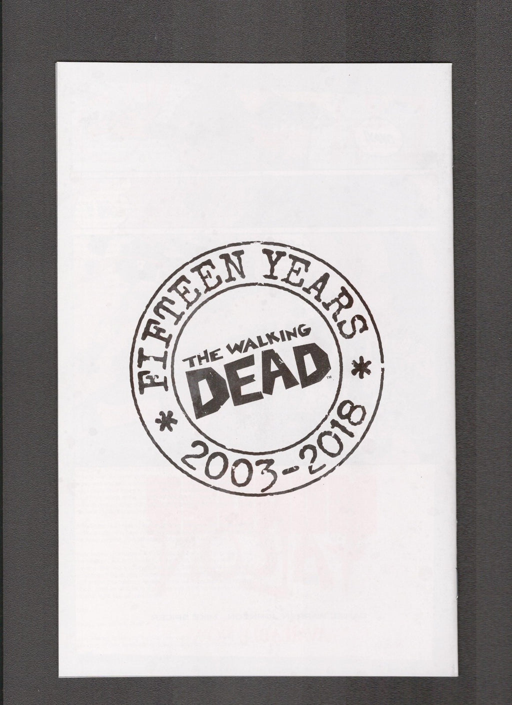 Walking Dead #7 (2018) 15th Anniversary Blind Bag B Virgin Image/Skybound Comics