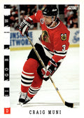 1993-94 Score #266 Craig Muni Hockey Chicago Blackhawks