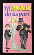 Till MAD Do Us Part 1987 - Warner Paperback