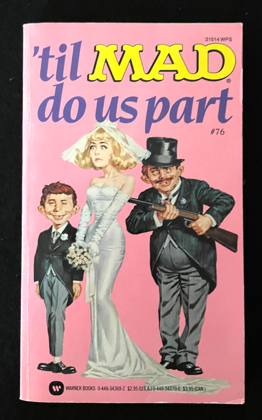 Till MAD Do Us Part 1987 - Warner Paperback