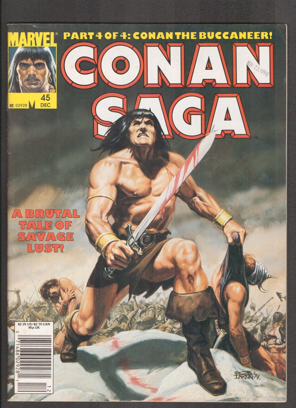 Conan Saga #45 (1990) John Buscema, Roy Thomas Marvel Magazine Comics