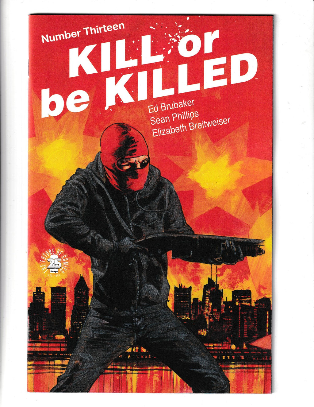 Kill or Be Killed #13 (2017) Image Comics