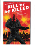 Kill or Be Killed #13 (2017) Image Comics