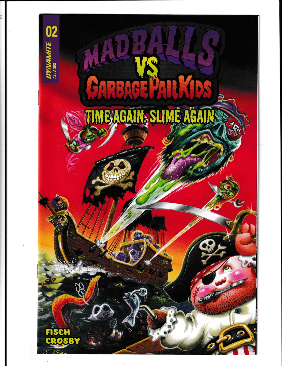 Madballs vs. Garbage Pail Kids: Time Again Slime Agian #2 (2023) Dynamite Comics