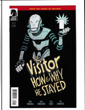 Visitor: How and Why He Stayed #1 (2017) Dark Horse Comics
