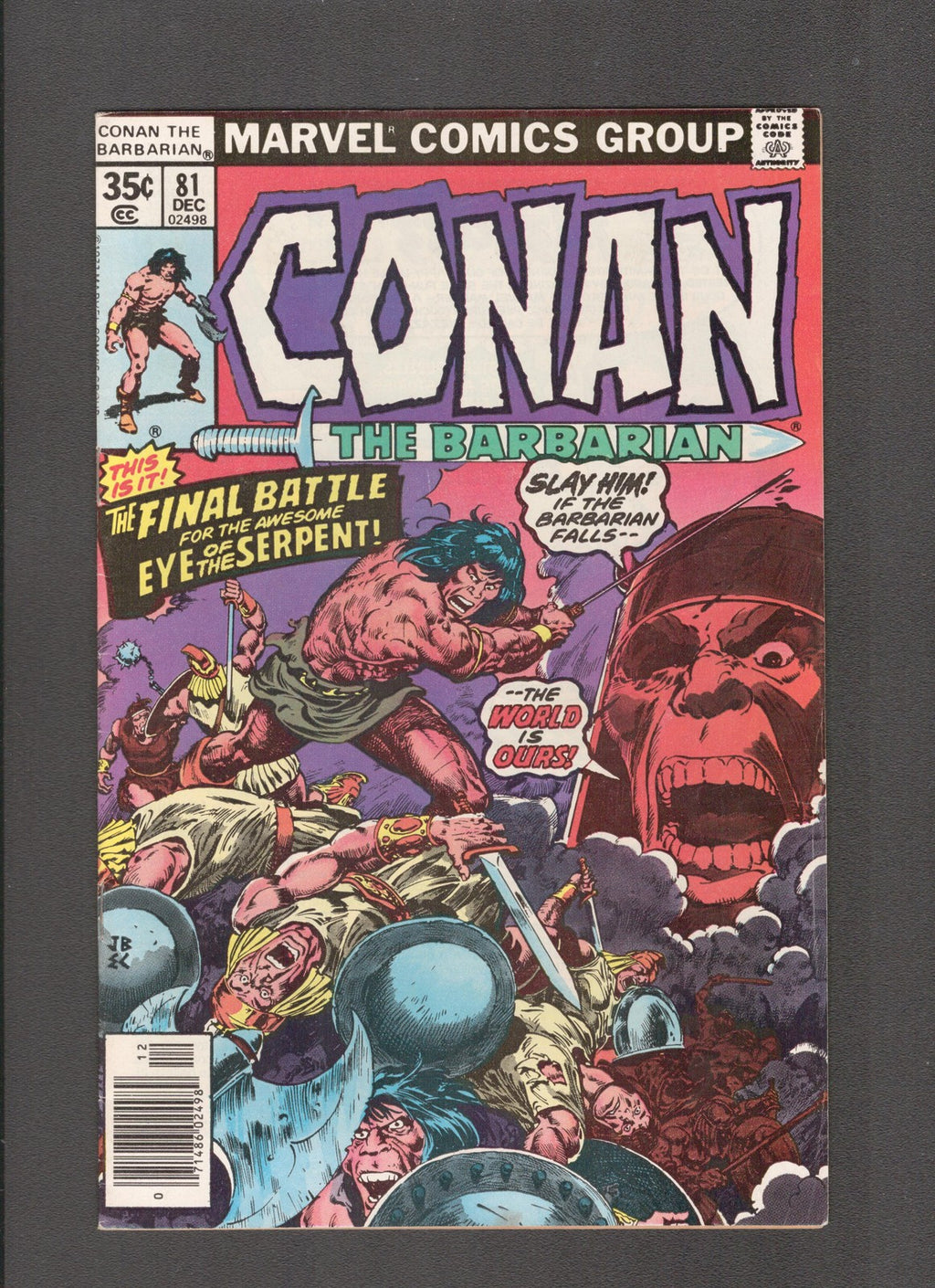 Conan the Barbarian #81 (1977) Goodwin, Chan, Buscema Marvel Comics