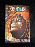 The Geek #1 1993 - HIGHER GRADE