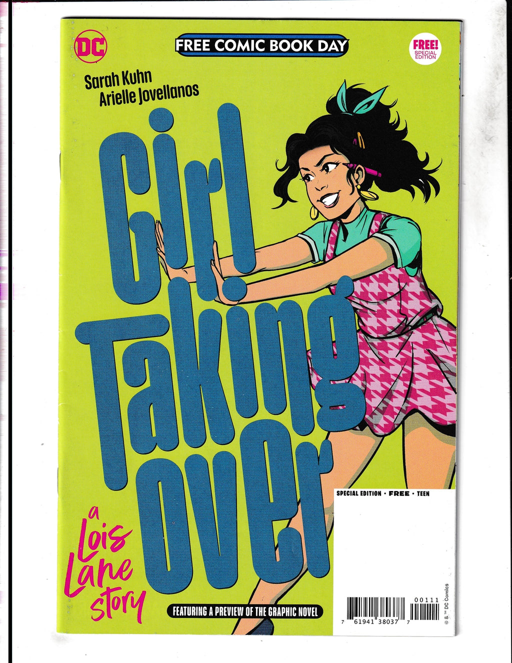 Girl Taking Over: A Lois Lane Story #1 (2023) FCBD DC Comics