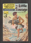 Classics Illustrated #137 (1970) HRN169 Little Savage Gilberton Comics