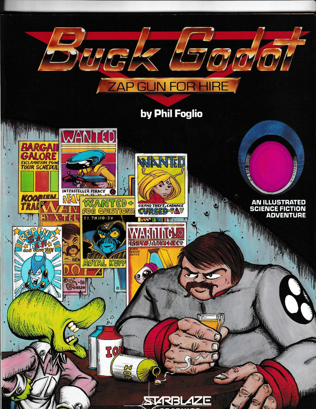 Buck Godot: Zap Gun For Hire #1 (1986) Donning StarBlaze Comics