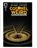 Colonel Weird: Cosmagog #2 (2020) Dark Horse Comics