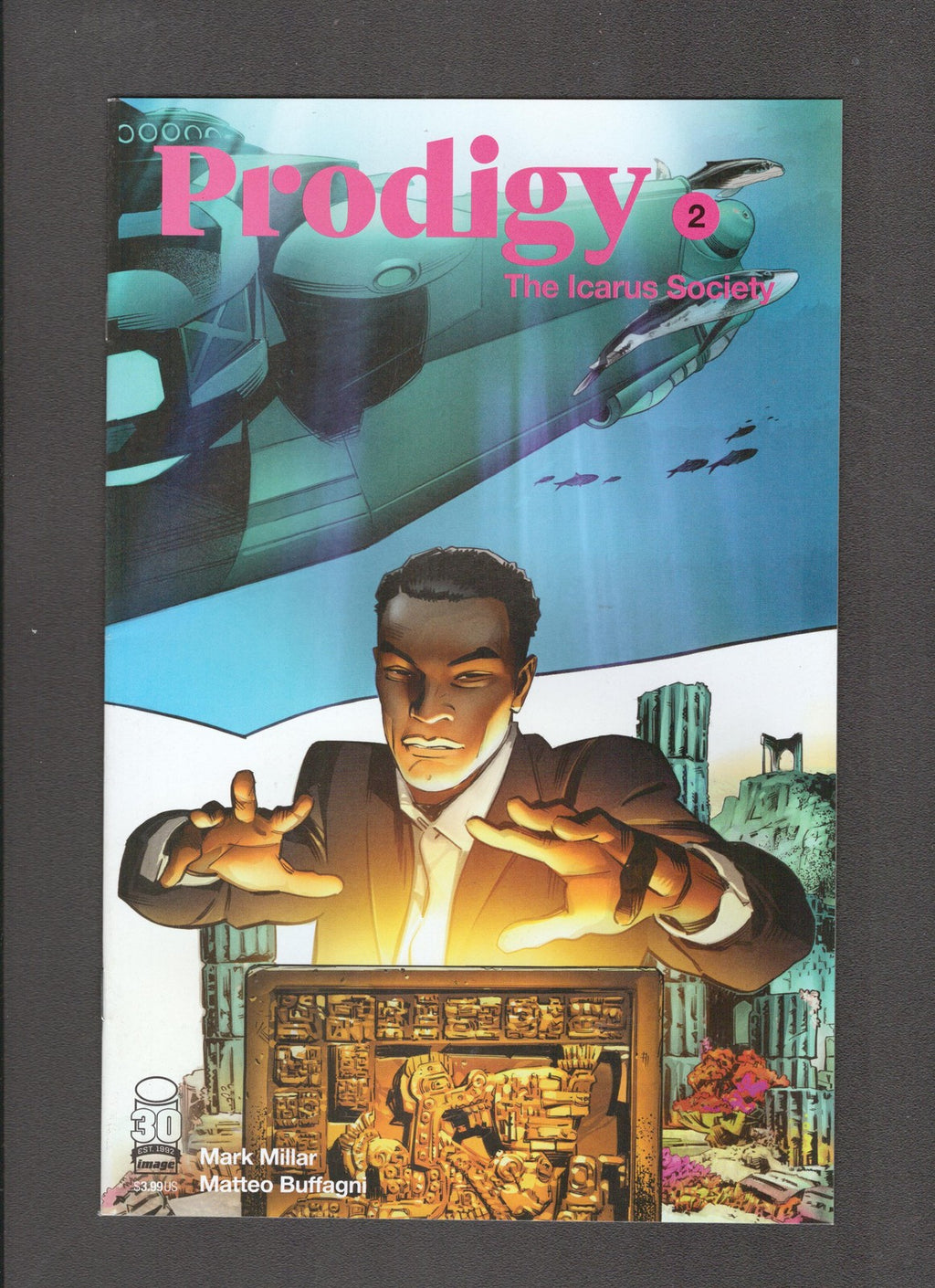Prodigy: The Icarus Society #2 (2022) Mark Millar Image Comics